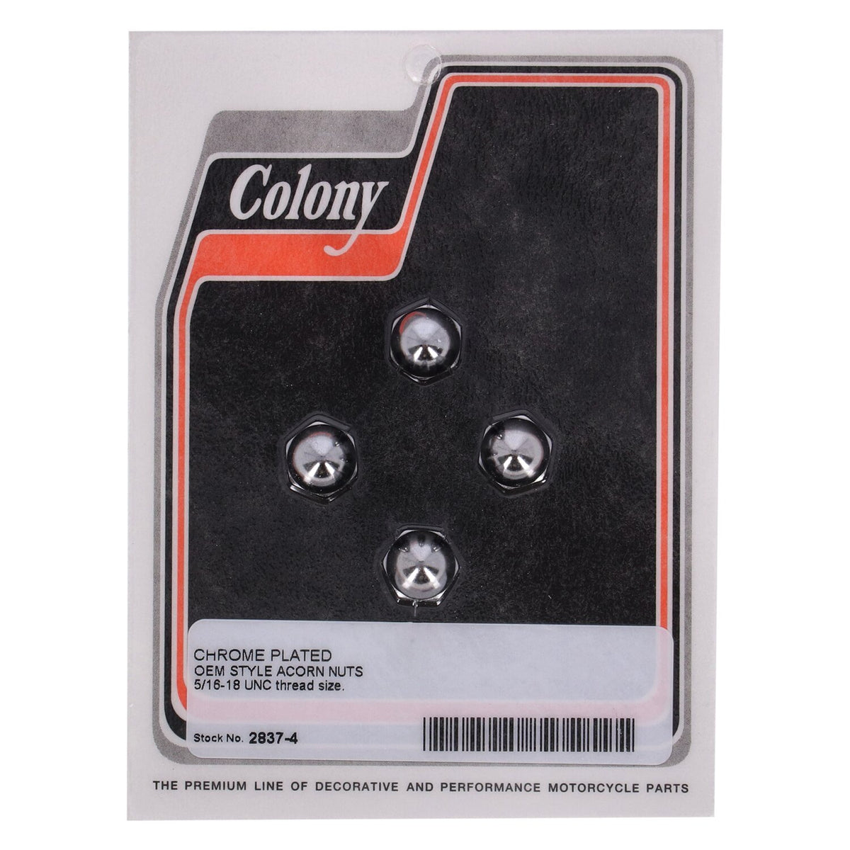 Colony 5/16-18 Acorn nut - Chrome